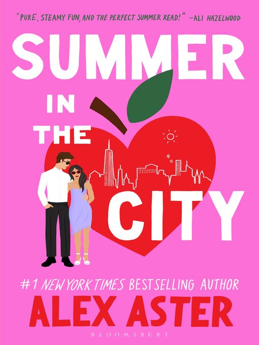 Title details for Summer in the City by Alex Aster - Available